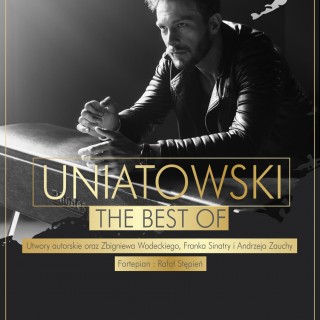 Koncert The Best of Sławek Uniatowski
