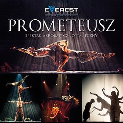 Festiwal Vitae Valor. "Prometeusz" - spektakl akrobatyczno - taneczny